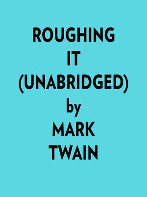 cover image of Roughing It (Unabridged)